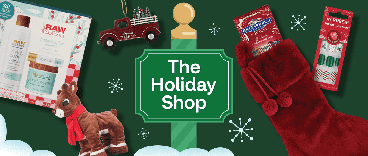 The Holiday Shop, holiday items including Raw Sugar gift set, Rudolph plush toy, tree farm ornament, stocking with Ghirardelli squares and imPress press on nails