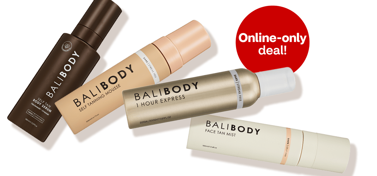 Online only deal! BaliBody self-tanning products.