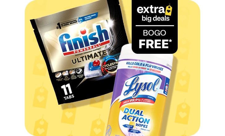 Extra Big Deals. Buy 1, get 1 free. Finish Powerball Ultimate tabs and Lysol Dual Action Wipes.