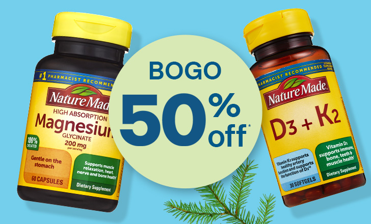 Buy one, get one 50 percent off, Nature Made magnesium glycinate capsules and D3 + K2 softgels