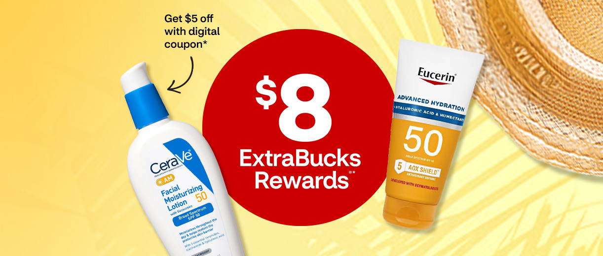 $8 ExtraBucks Rewards. Get $5 off with digital coupon. CeraVe lotion, Eucerin SPF 50 and a straw beach house against a yellow background