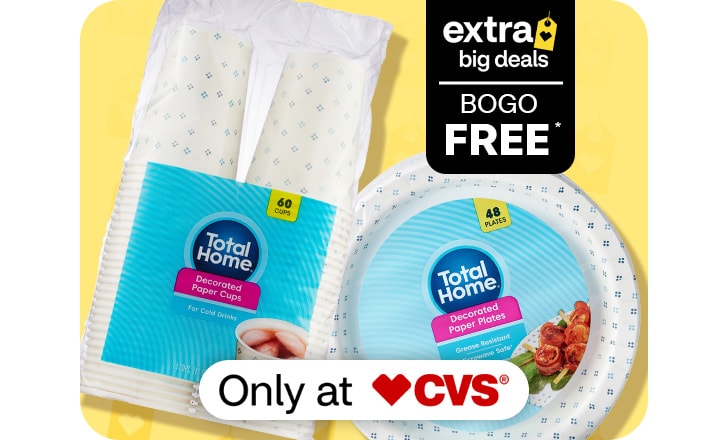 Extra Big Deals. Buy 1, get 1 free. Only at CVS. Total Home cups and plates.