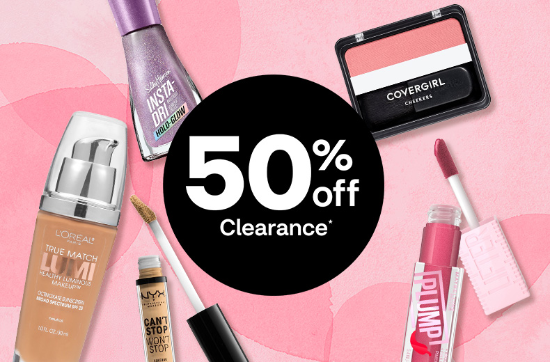 50% off clearance for a Last Chance Sale on beauty products, including CoverGirl blush, Maybelline Lifter Plump with applicator, Sally Hansen Insta-Dri nail polish, NYX Can't Stop Won't Stop concealer with applicator and L’Oréal Paris True Match foundation against a pink background