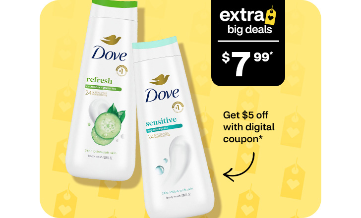 Extra big deals. Sale price $7.99. Get $5 off with digital coupon. Dove Refresh and Sensitive lotion