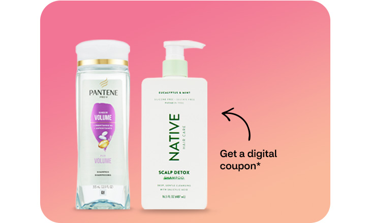 Native Scalp Detox shampoo and Pantene Volume shampoo. Get a digital coupon.
