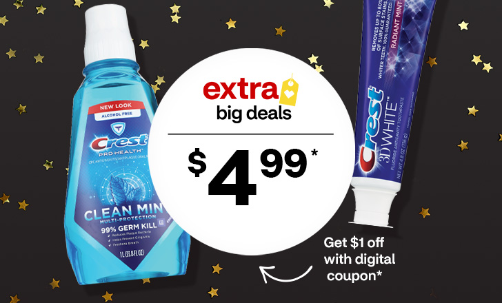 Crest priced at $4.99, and get $1 off with digital coupon.