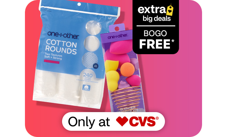 Extra Big Deals. Buy 1, get 1 free. Only at CVS. One+other cotton rounds and makeup beauty blenders