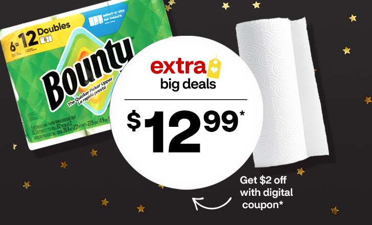 Extra big deals offer dot showing $12.99 next to Bounty paper towels with a note about $2 off digital coupon.