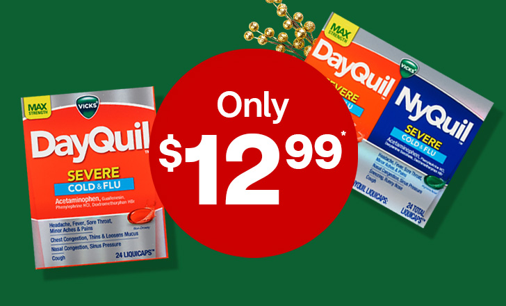 Red offer dot reading ‘Only $12.99’ next to DayQuil and NyQuil cold and flu medicine.