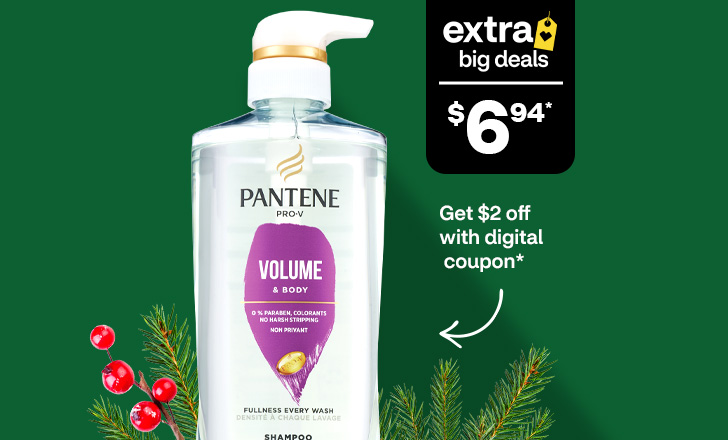 $6.94, get $2 off with digital coupon, Pantene volume and body shampoo