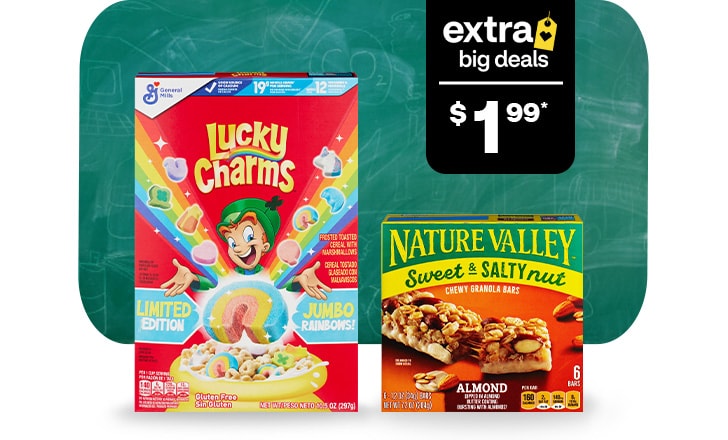 Extra Big Deal, $1.99. Lucky Charms and Nature Valley bars