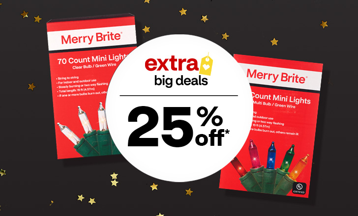 "25% off” offer with Merry Brite holiday string lights.