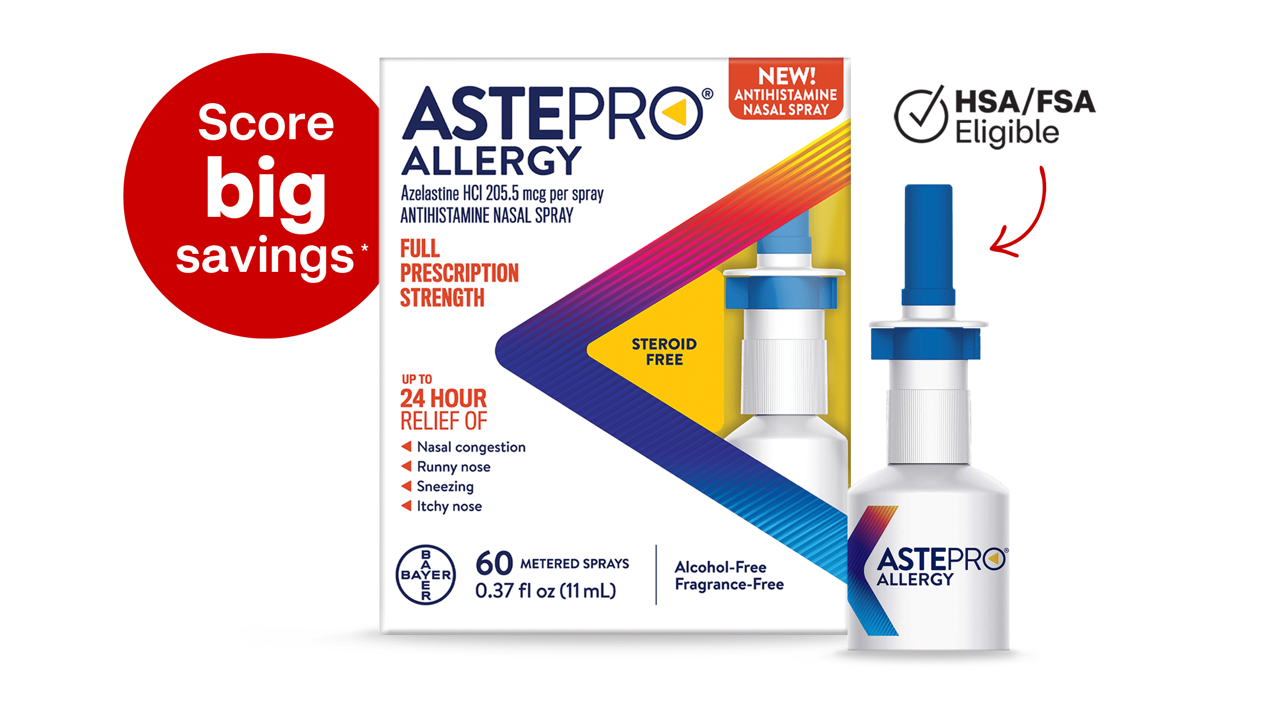 Score big savings, HSA/FSA Eligible logo, Astepro allergy relief nasal spray